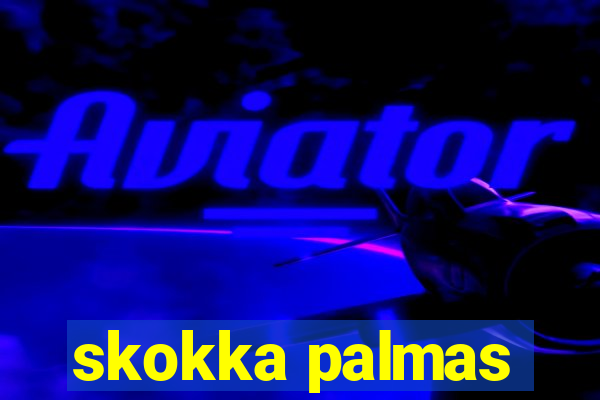 skokka palmas